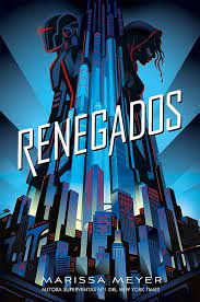 Renegades